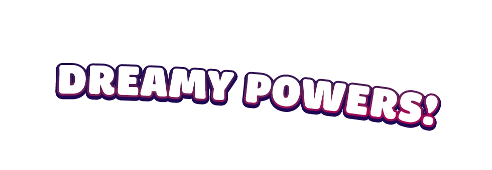 Unleash the birds’ dreamy powers!